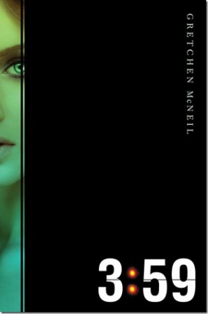3:59 by Gretchen McNeil 3:59 by Gretchen McNeil
