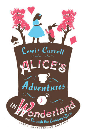 Alice’s Adventures in Wonderland and Through The Looking Glass by Lewis Carroll Alice’s Adventures in Wonderland and Through The Looking Glass by Lewis Carroll