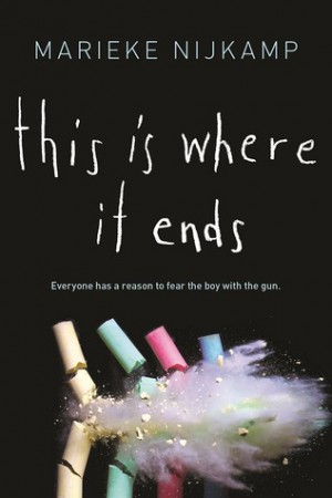 This Is Where It Ends by Marieke Nijkamp This Is Where It Ends by Marieke Nijkamp