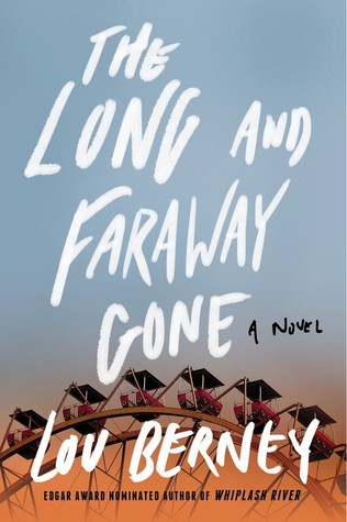 the long and faraway gone