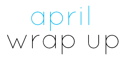 APRIL-WRAP-UP