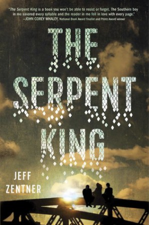 The Serpent King by Jeff Zentner The Serpent King by Jeff Zentner
