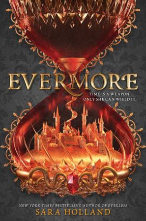 Evermore by Sara Holland Evermore by Sara Holland