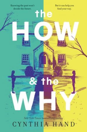 Blog Tour: The How & the Why by Cynthia Hand Blog Tour: The How & the Why by Cynthia Hand