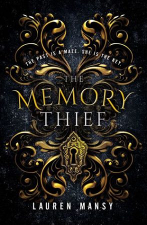 Blog Tour: The Memory Thief by Lauren Mansy Blog Tour: The Memory Thief by Lauren Mansy