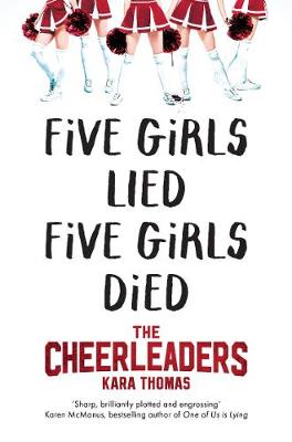 Book Review: The Cheerleaders by Kara Thomas Book Review: The Cheerleaders by Kara Thomas