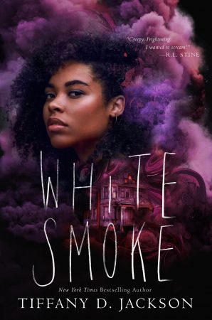 Book Review: White Smoke by Tiffany D Jackson Book Review: White Smoke by Tiffany D Jackson