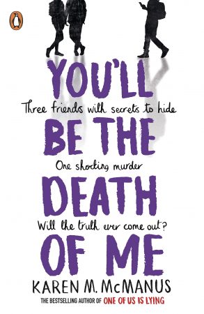 Book Review: You’ll Be the Death of Me by Karen M. McManus