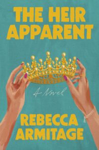 The Heir Apparent by Rebecca Armitage