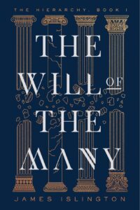 The Will of the Many by James Islington